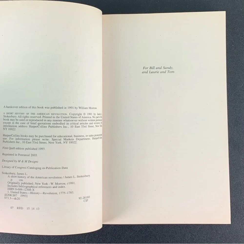 A Short History of the American Revolution by James L. Stokesbury. 2003.